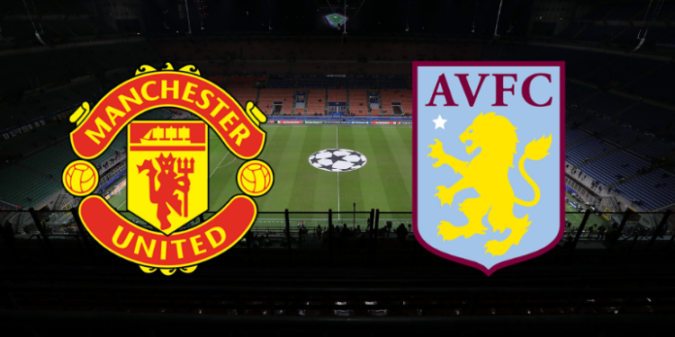 Manchester United e Aston Villa agitam rodada da Premier League (Crédito: GettyImages / Divulgação)