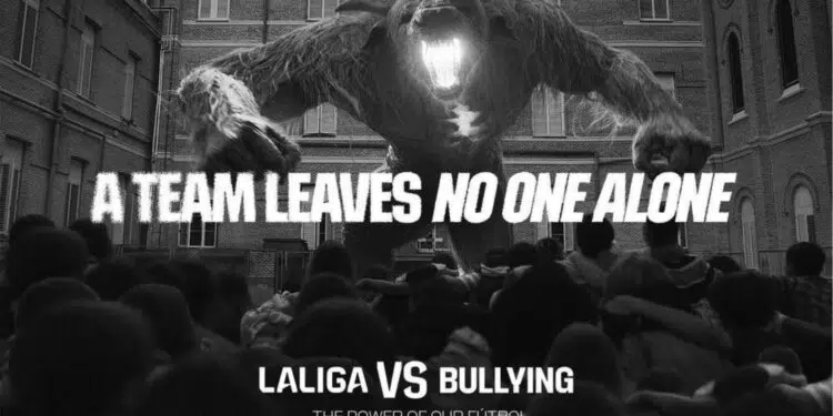 LALIGA faz campanha de combate ao bullying em parceria com os seus clubes.