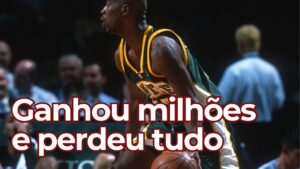 Astro da NBA foi do auge à ruína em velocidade impressionante
