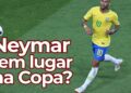 Convocar Neymar para a Copa é risco ou solução? IA analisa o cenário