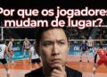 Entenda o sistema de rotação no vôlei e veja como ele pode decidir partidas