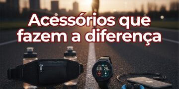 Os 3 melhores acessórios para corrida que melhoram qualquer treino